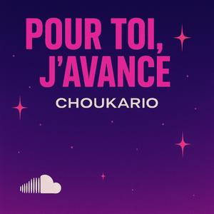 J'avance, Pour Toi (feat. ShyYven)