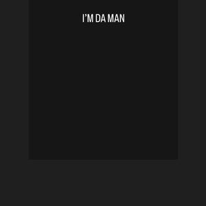 Im Da Man