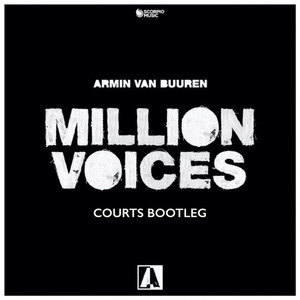 Million Voices (Courts Bootleg)