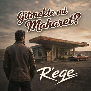 Gitmekte Mi Maharet?