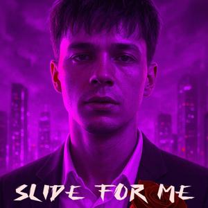 On me (Slide for me)