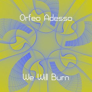 We Will Burn (Original mix)