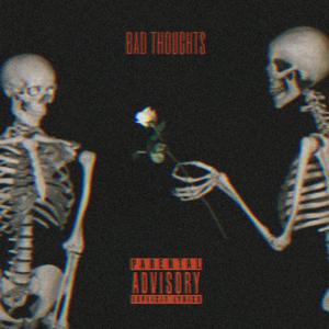 bad thoughts (feat. Sicb0i)