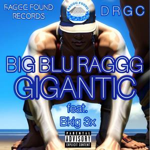 GIGANTIC (feat. Bkig 3x)