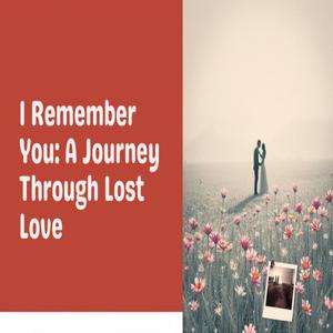 I Remember you (Special Version)