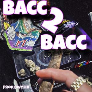 Bacc 2 Bacc