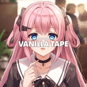 Vanilla Tape