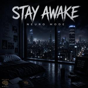 Stay Awake