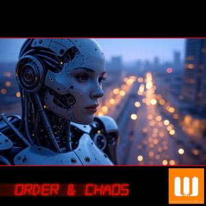 Order & Chaos