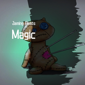 【Free】Magic（Prod. By Jaming Beats）