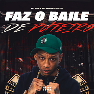 Faz o Baile de Puteiro