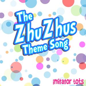 The Zhuzhus Theme Song