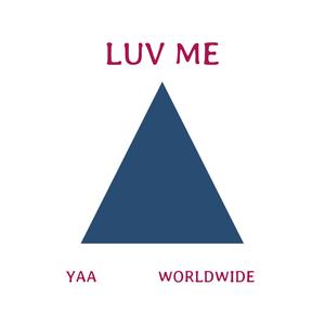 LUV ME (feat. Worldwide)