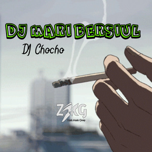 DJ MARI BERSIUL (Remix)