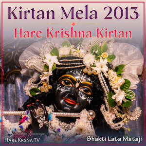 Kirtan Mela 2013 Hare Krishna Kirtan (Live)