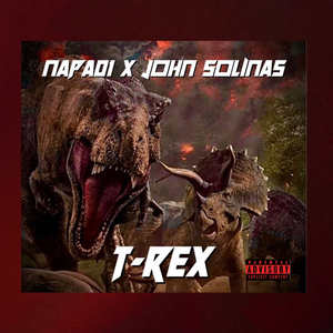 T-REX (feat. John Solinas)