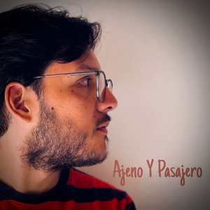Ajeno y Pasajero