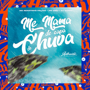 Me Mama de Capa de Chuva