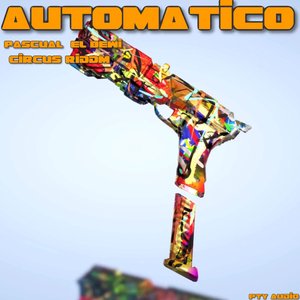 Automatico (Circus Riddim)