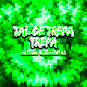 Tal de Trepa Trepa