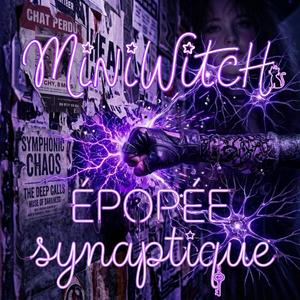 Épopée synaptique