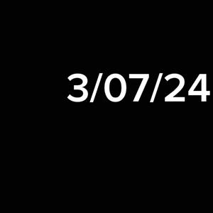 3/07/24