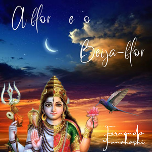 A Flor e o Beija-Flor