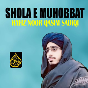 Shola e Muhobbat