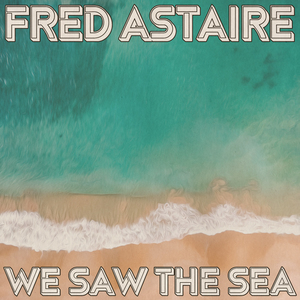 I'm Putting All My Eggs in One Basket (From "Follow the Fleet") [Remastered 2014]