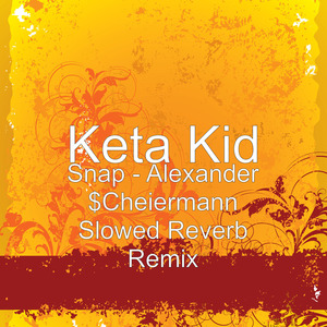 Snap (Slowed Reverb Remix)