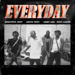 EVERYDAY (feat. Akata ye$u, Demy gee & Rich Lamar)