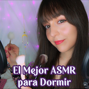 Mi Mejor Asmr para Dormir: Cepillando tus Oídos