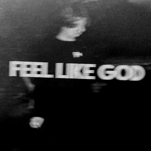 Feel Like God
