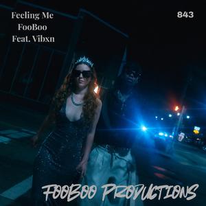 Feeling Me (feat. VIBXN)