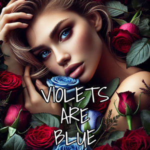 Violets are blue