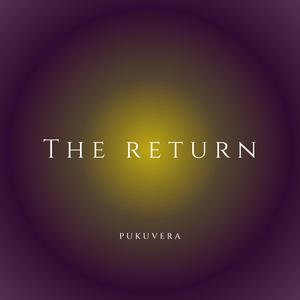The Return