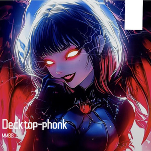 Decktop-phonk