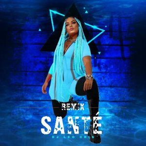 Santé Remix (Remix)