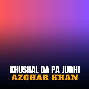 Khushal Da Pa Judhi