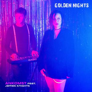 Golden nights (feat. James Knights)
