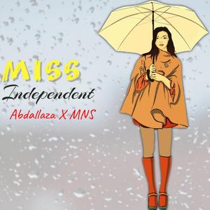 Miss Independent (feat. MNS)