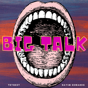 Big Talk