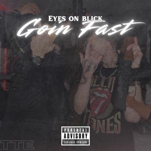 Goin Fast (feat. JBuckz)