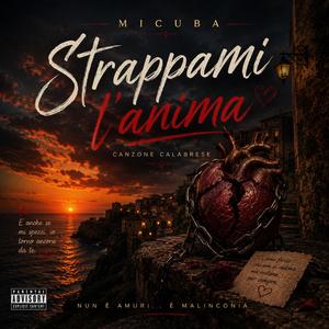 Strappami l'anima