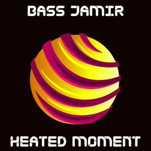 Heated Moment (Radio Edit)