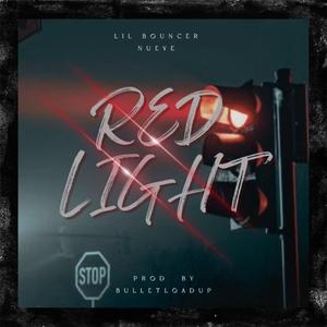 Red Light (feat. Nueve)