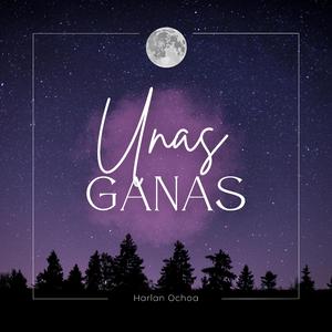 Unas Ganas