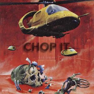 Chop It (feat. Young Domino & King Sippi)