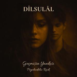 Geçmişin Yankısı (Psychedelic Anatolian Rock)