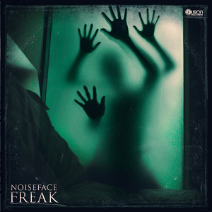 Freak (Extended Version)